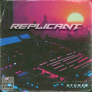 Replicant Sample Pack